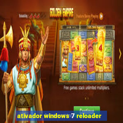 ativador windows 7 reloader